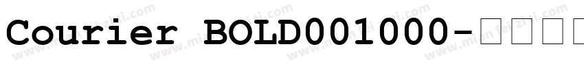 Courier BOLD001000字体转换